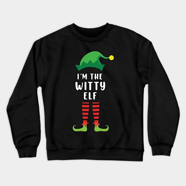 I'm The Witty Elf Matching Family Group Christmas Crewneck Sweatshirt by For You